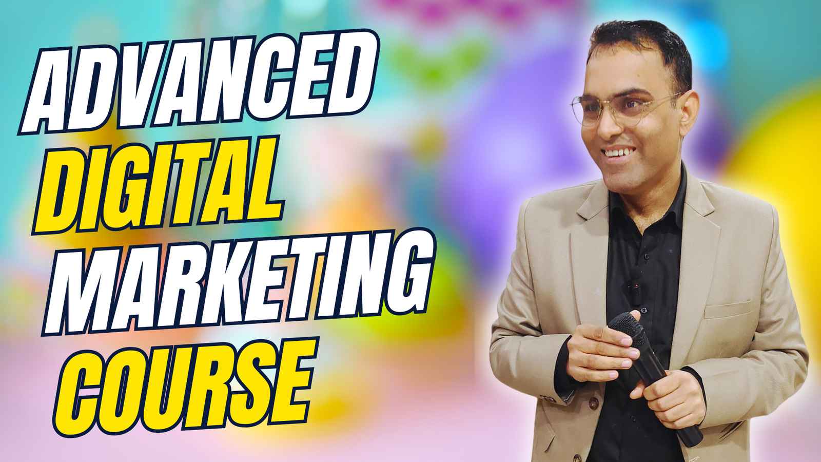 Advance Digital Marketing Course